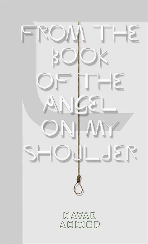 From the Book of the Angel on My Shoulder (Paperback)