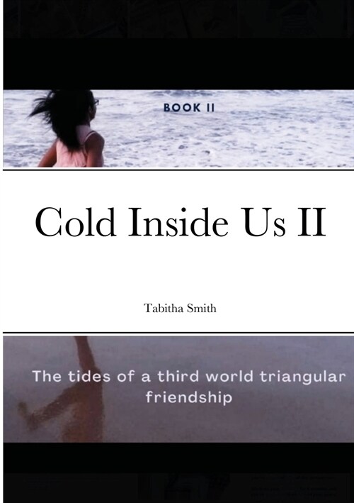 Cold Inside Us II (Paperback)