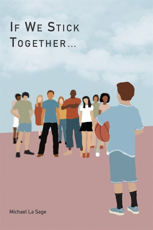 If We Stick Together (Paperback)
