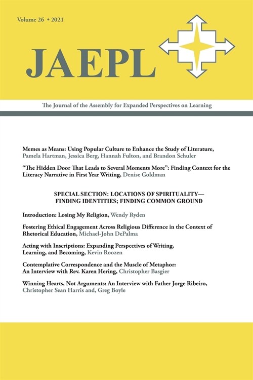 Jaepl 26 (2021): The Journal of the Assembly for Expanded Perspectives on Learning (Paperback)