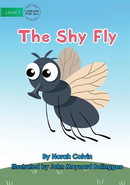 The Shy Fly (Paperback)