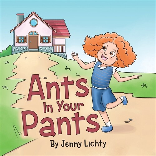 Ants In Your Pants (Paperback)