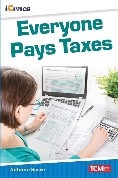 Everyone Pays Taxes (Paperback)
