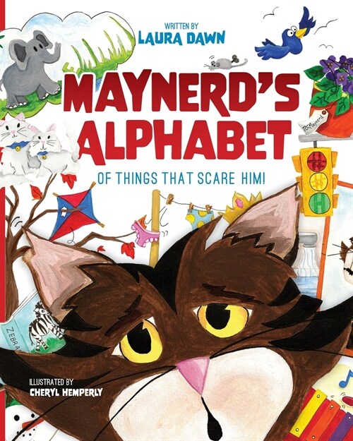 Maynerds Alphabet of Things that Scare Him! (Paperback)