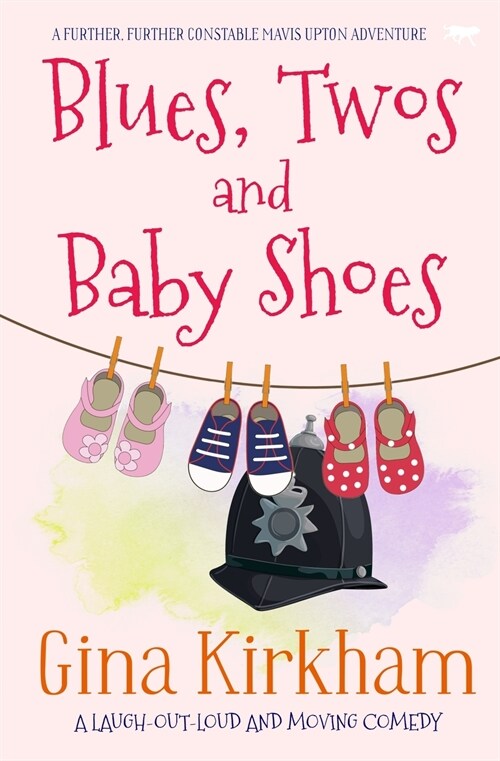 Blues, Twos and Baby Shoes (Paperback)