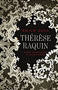 Therese Raquin (Hardcover)