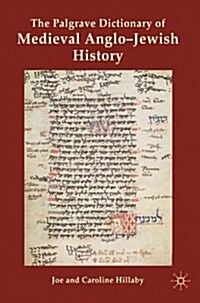 The Palgrave Dictionary of Medieval Anglo-Jewish History (Hardcover)