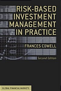 Risk-Based Investment Management in Practice (Hardcover)
