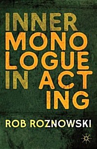 Inner Monologue in Acting (Paperback)
