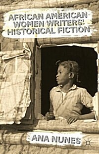 African American Women Writers Historical Fiction (Paperback)