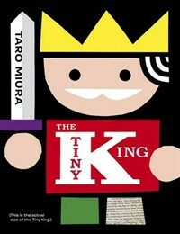 (The) tiny king 