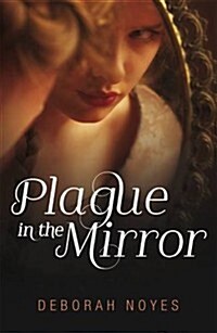 Plague in the Mirror (Paperback)