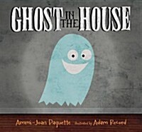 Ghost in the House (Hardcover)