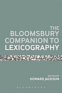 The Bloomsbury Companion to Lexicography (Hardcover)