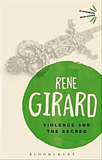 Violence and the Sacred (Paperback)