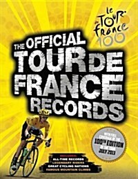 The Official Tour De France Records (Hardcover)