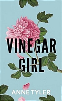 Vinegar Girl : The Taming of the Shrew Retold (Hardcover)