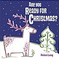 Are You Ready for Christmas? (Hardcover)