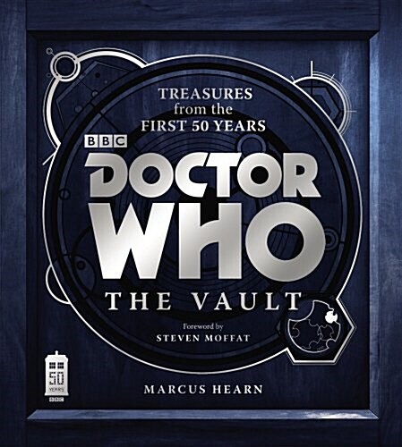 Doctor Who: The Vault (Hardcover)