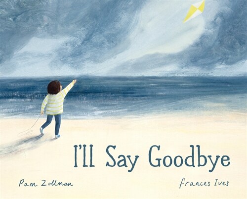 Ill Say Goodbye (Hardcover)