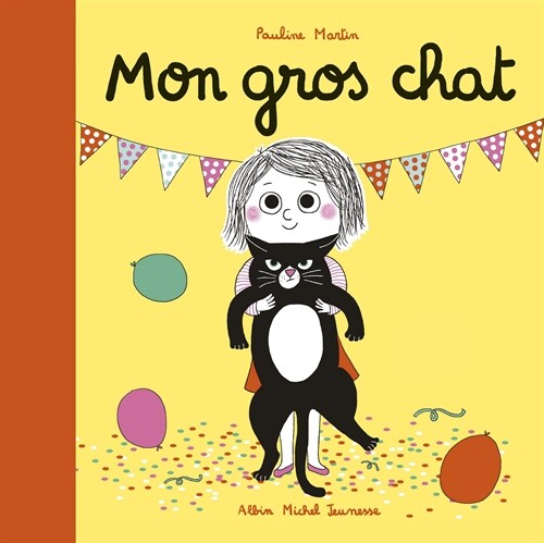 Mon gros chat (Illustrated) (Hardcover)