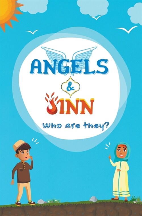 Angels & Jinn; Who Are They? (Paperback)