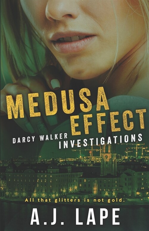 Medusa Effect: A Crime Fiction Thriller (Paperback)