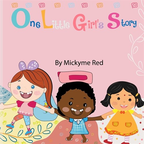 One Little Girls Story (Paperback)