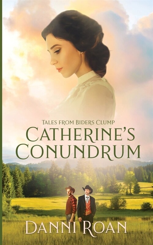 Catherines Conundrum: Tales from Biders Clump (Paperback)