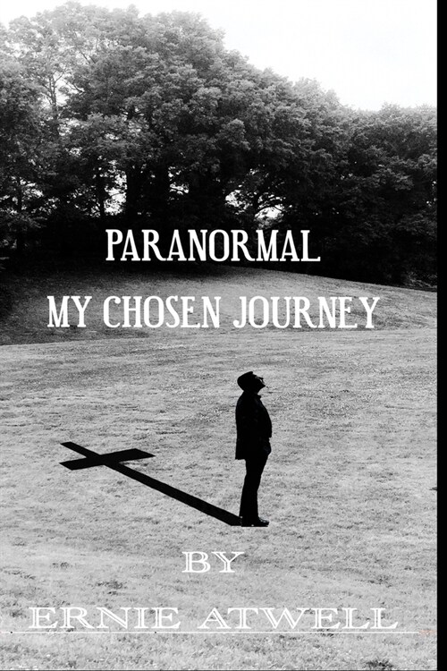 Paranormal My chosen journey (Paperback)