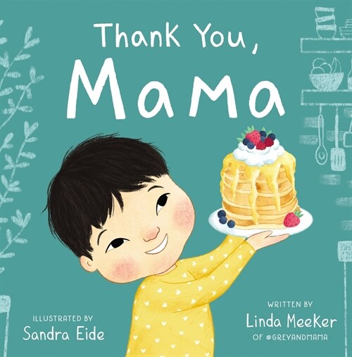 Thank You, Mama (Hardcover)