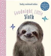 Goodnight, Little Sloth (Hardcover)