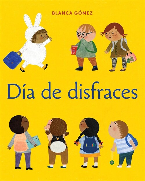 D? de Disfraces = Dress-Up Day (Hardcover)