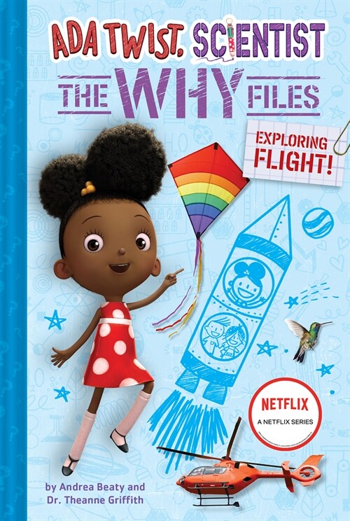 Exploring Flight! (ADA Twist, Scientist: The Why Files #1) (Hardcover)