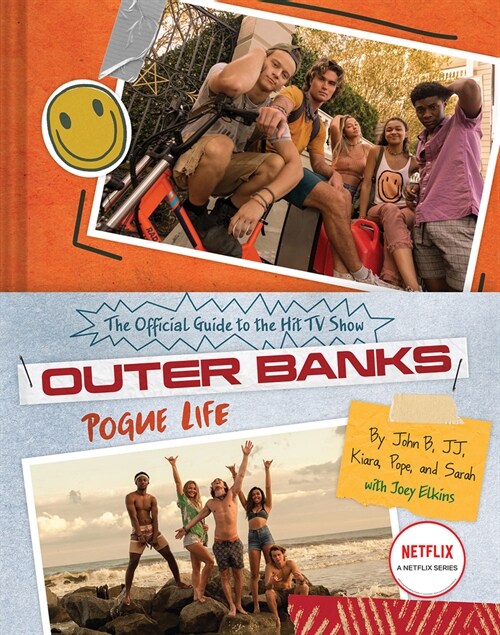 Outer Banks: Pogue Life: The Official Guide to the Hit TV Show (Hardcover)