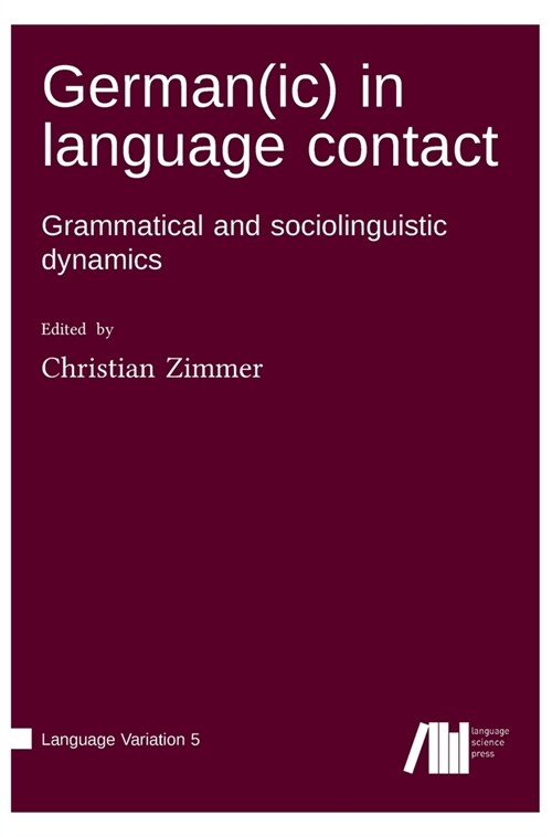 German(ic) in language contact (Hardcover)