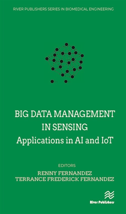 Big Data Management in Sensing: Applications in AI and Iot (Hardcover)