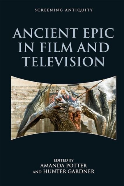 Ancient Epic in Film and Television (Hardcover)