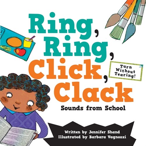 Ring, Ring, Click, Clack Sounds from School (Hardcover)