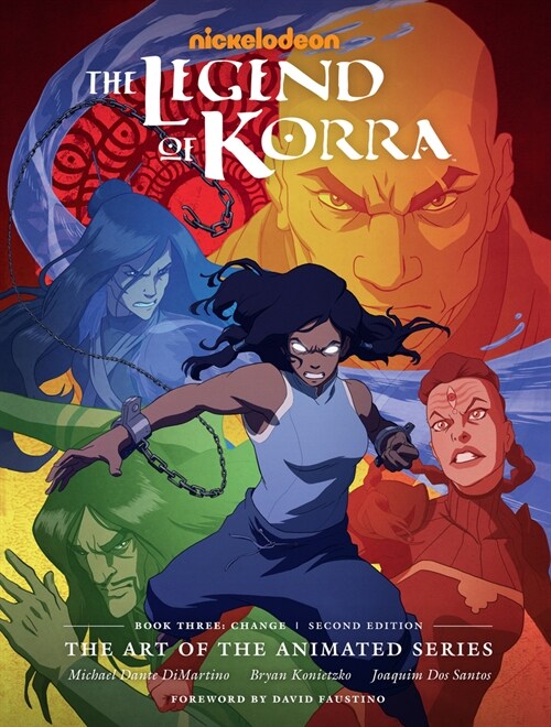 The Legend of Korra: The Art of the Animated Series--Book Three: Change (Second Edition) (Hardcover)