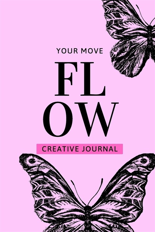 Flow: Your Move (Paperback)