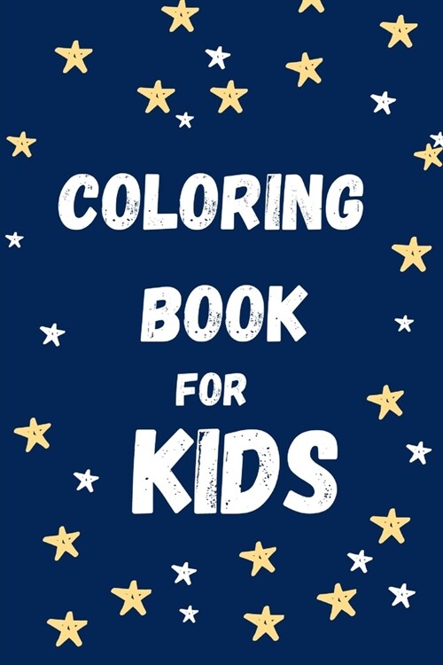 Coloring Book for KIDS!!: A-Z Coloring Book (Paperback)