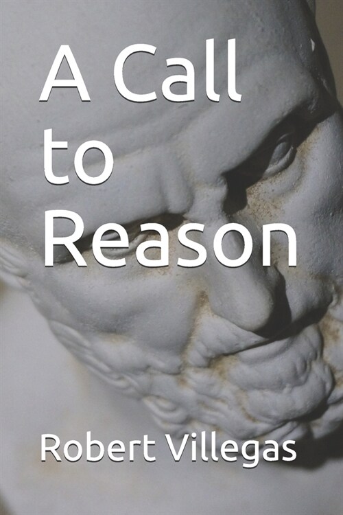 A Call to Reason (Paperback)