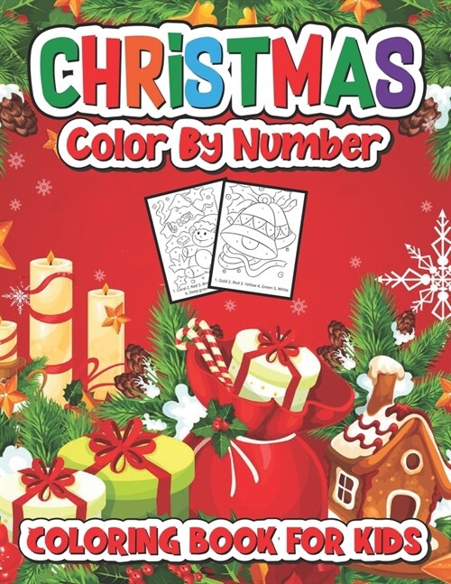 Christmas color by number coloring book for kids: Fun Childrens Christmas Gift or Present for Kids (Paperback)