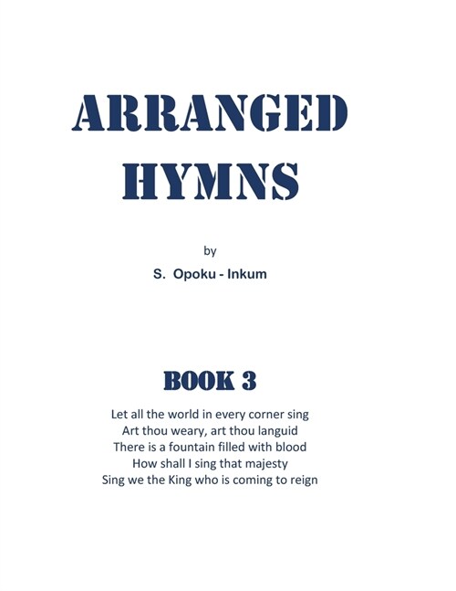 Arranged Hymns: Book 3 (Paperback)