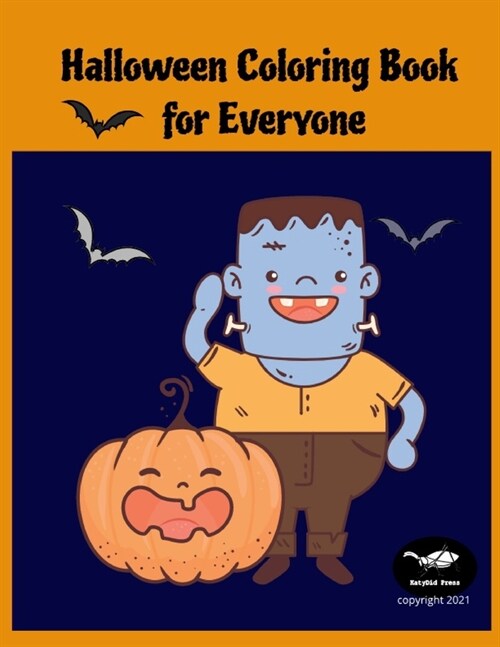 Halloween Coloring Book for Everyone: Spooky Coloring Book for Everyone - Cute Coloring Book for Kids (Paperback)