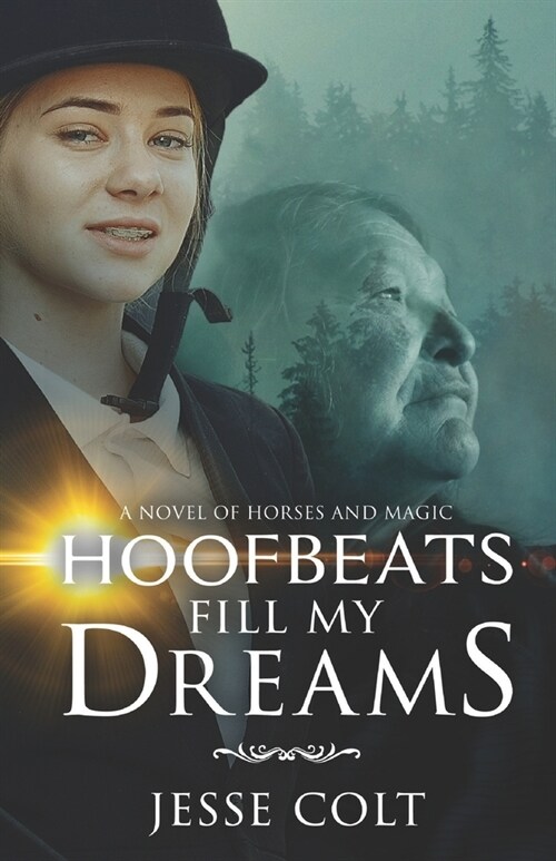 Hoofbeats Fill My Dreams (Paperback)