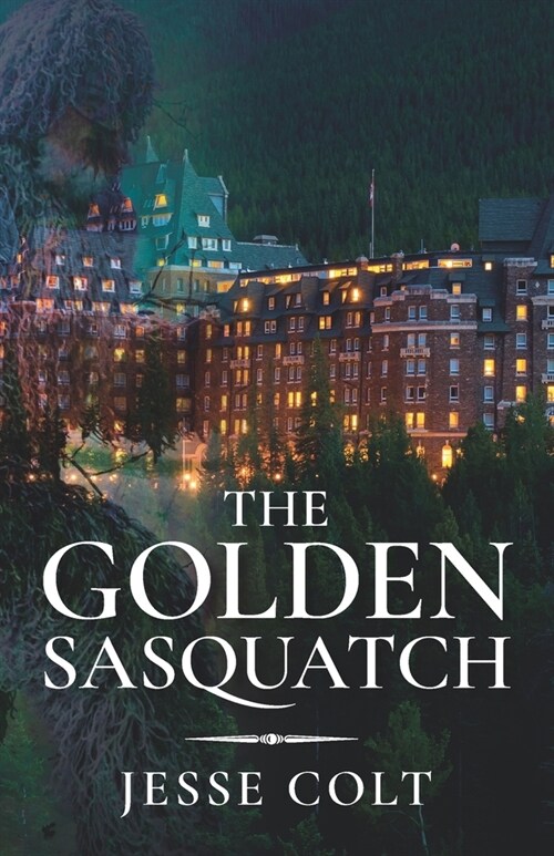 The Golden Sasquatch (Paperback)