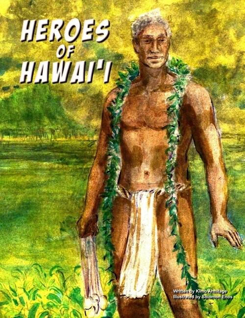 Heroes of Hawaii (Paperback)