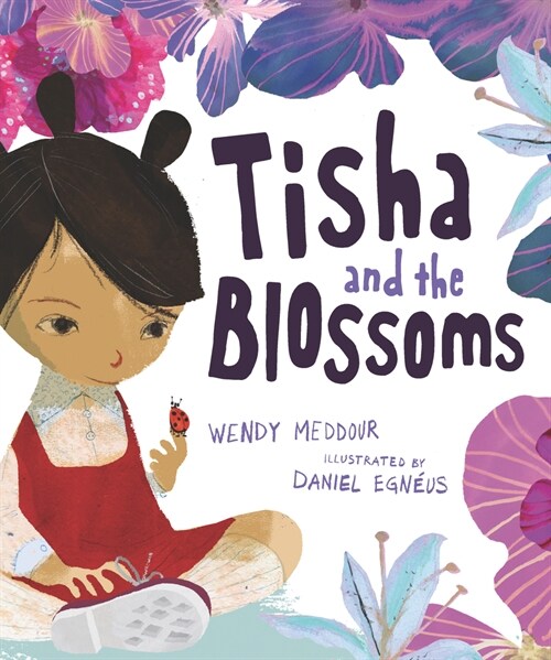 Tisha and the Blossoms (Hardcover)
